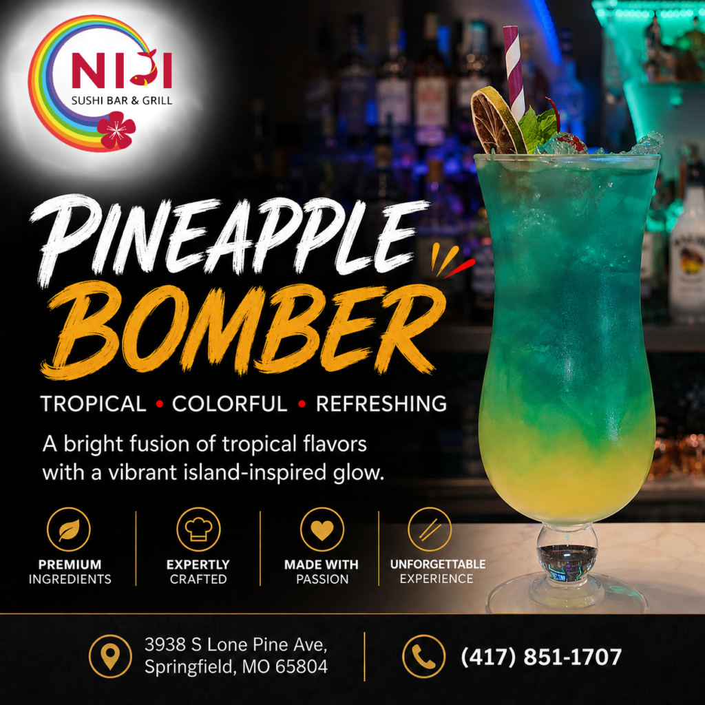 Pineapple Bomber at Niji Sushi Bar & Grill in Springfield, Missouri